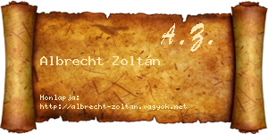 Albrecht Zoltán névjegykártya